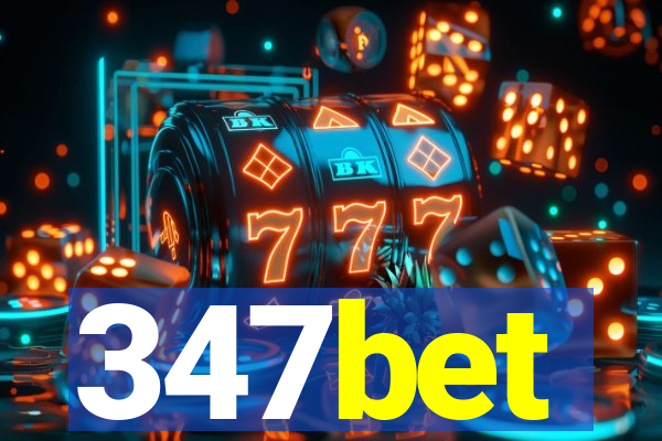 347bet