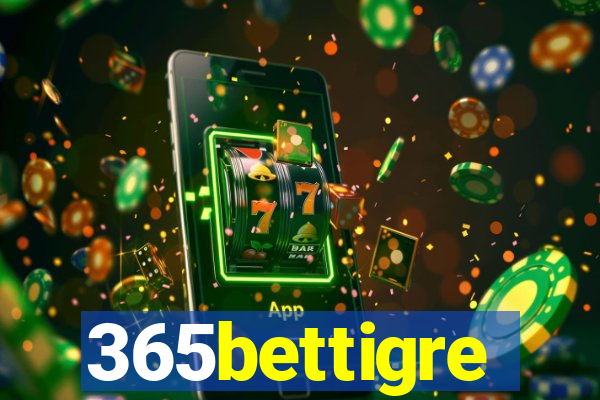 365bettigre