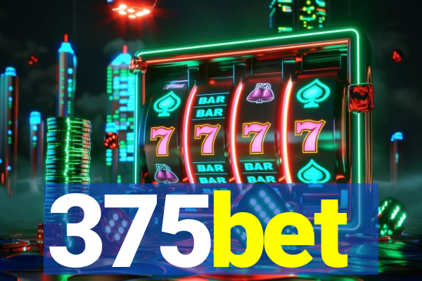 375bet