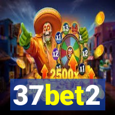 37bet2