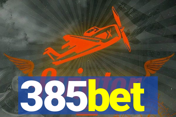 385bet