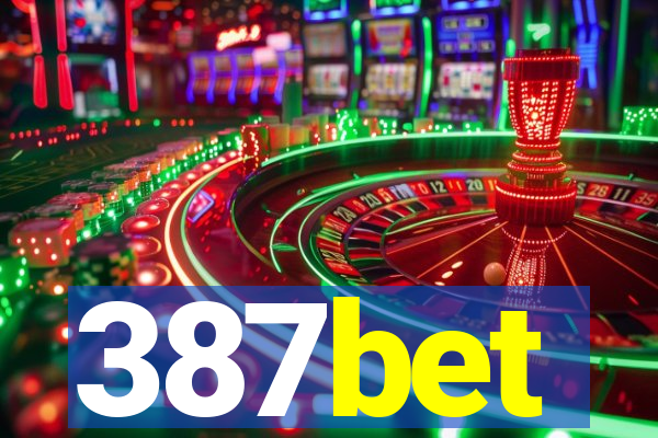 387bet