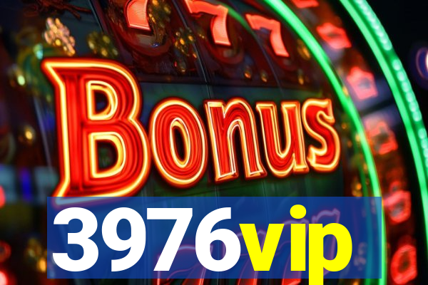 3976vip