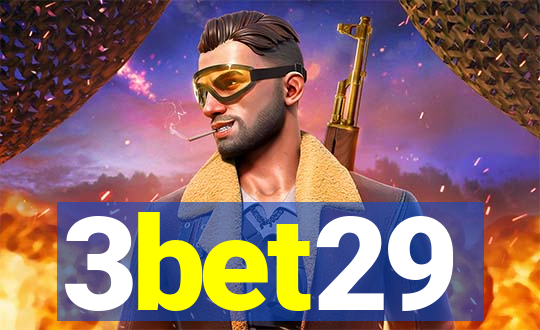 3bet29