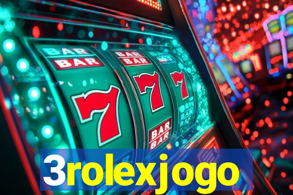 3rolexjogo