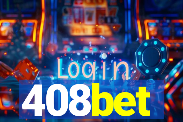 408bet