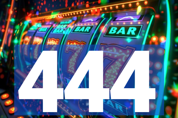 444