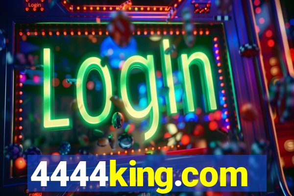 4444king.com