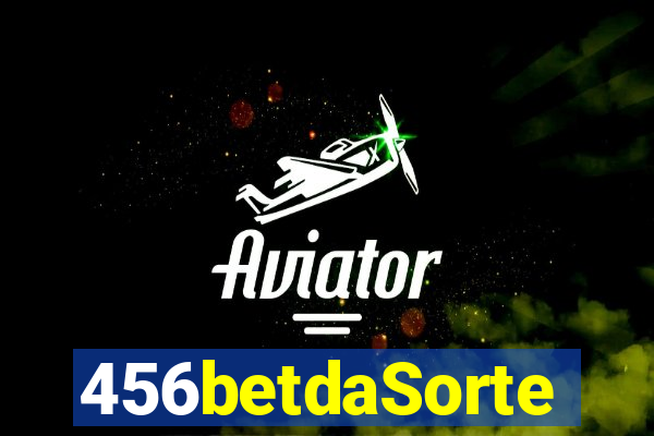 456betdaSorte