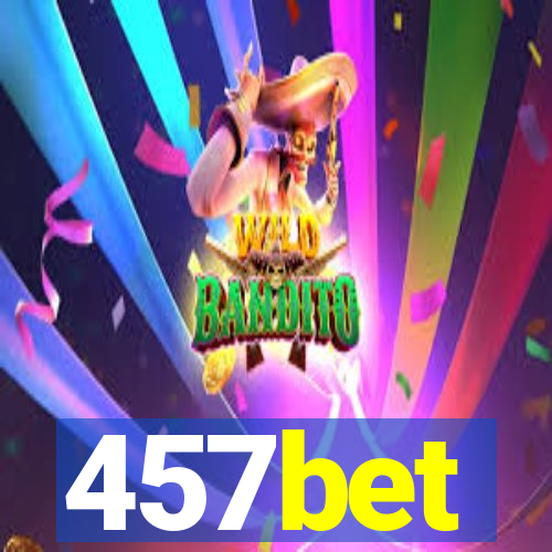 457bet