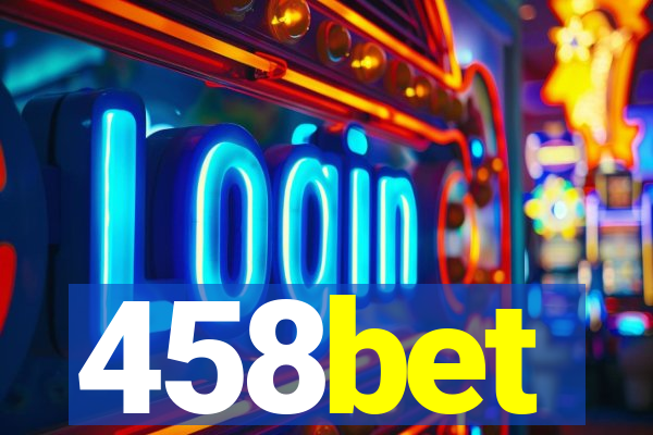 458bet