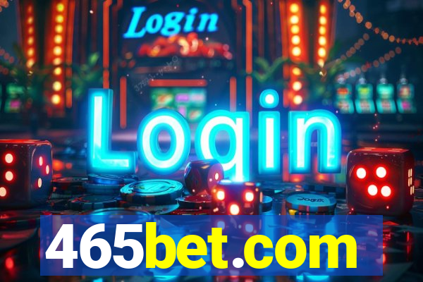 465bet.com