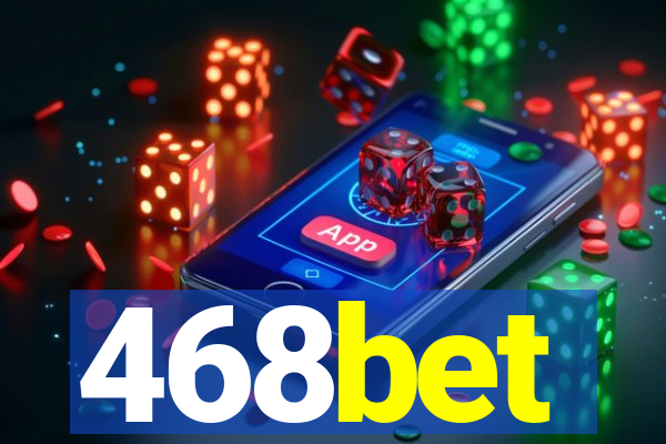 468bet