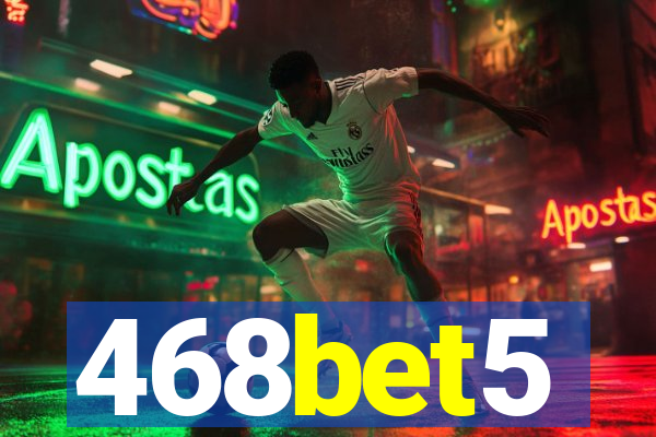 468bet5