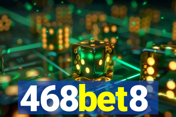 468bet8