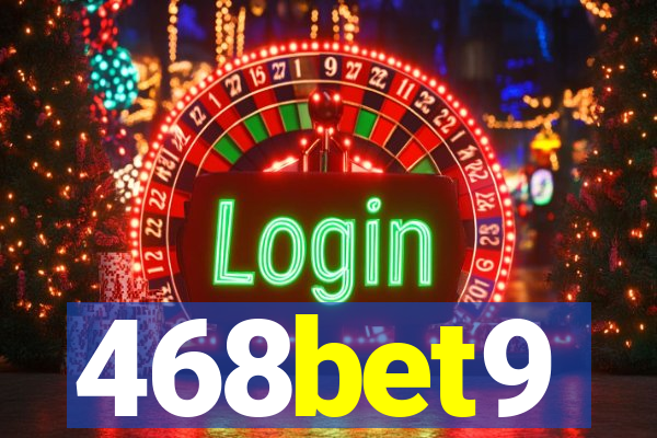 468bet9