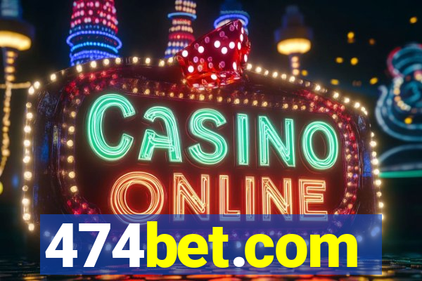 474bet.com