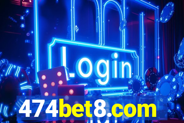 474bet8.com