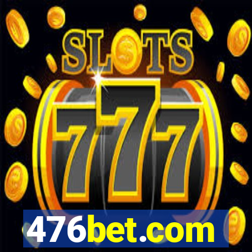 476bet.com