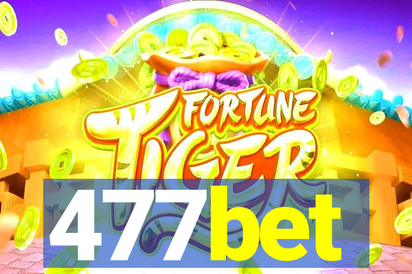 477bet