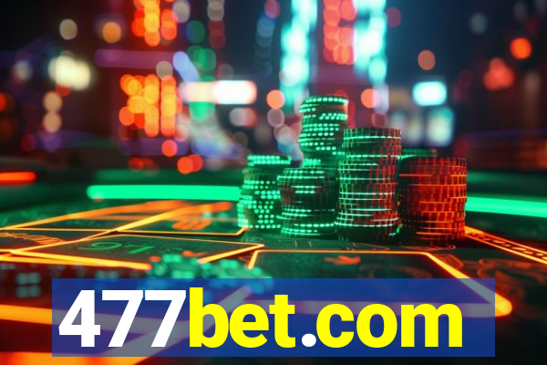 477bet.com