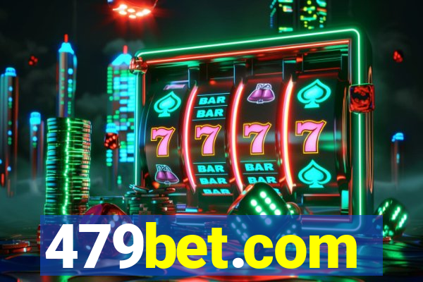 479bet.com