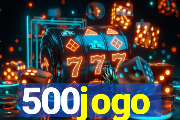 500jogo