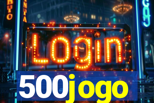 500jogo