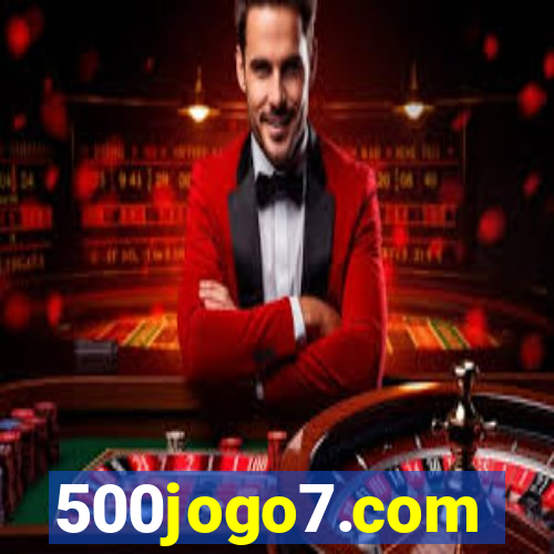 500jogo7.com