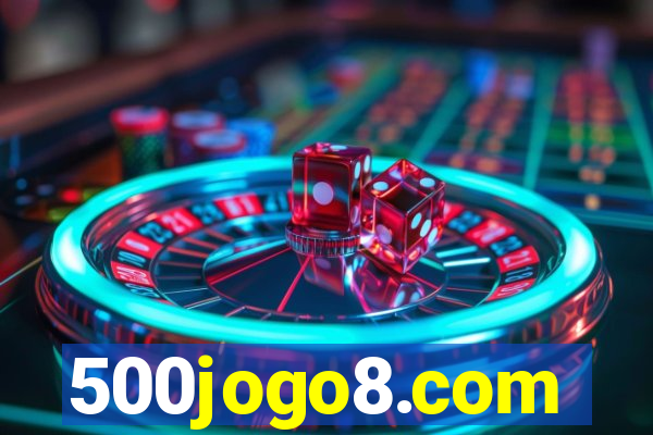 500jogo8.com