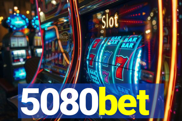 5080bet