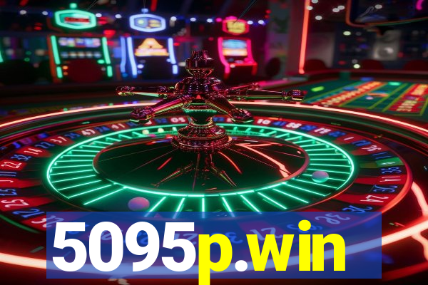 5095p.win