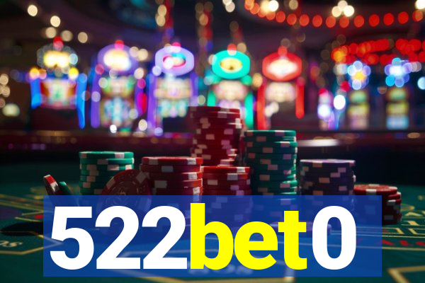 522bet0