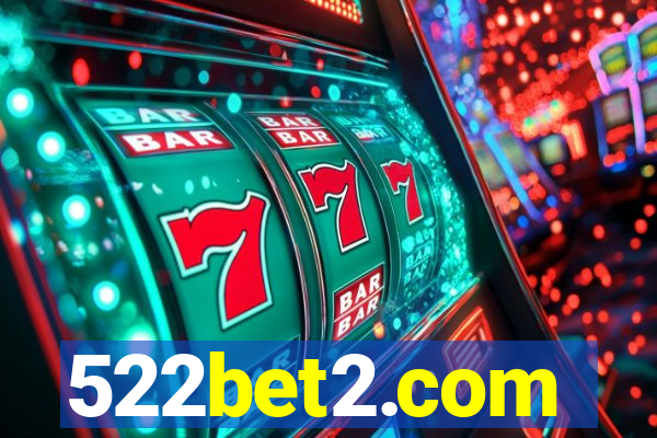 522bet2.com