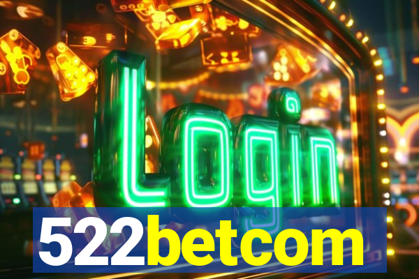 522betcom