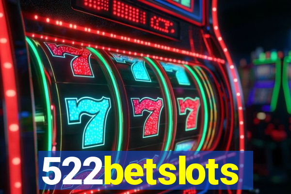 522betslots