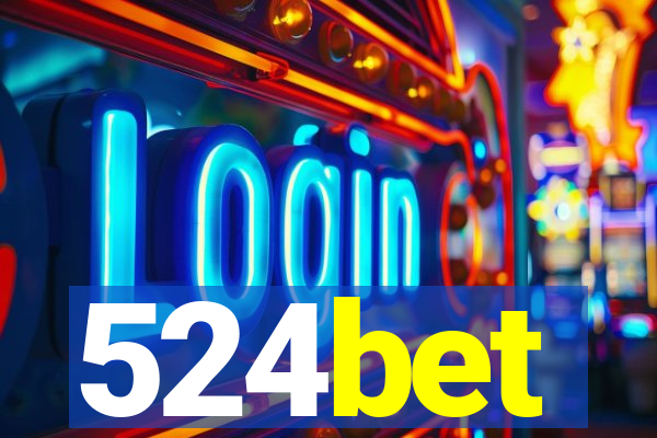 524bet