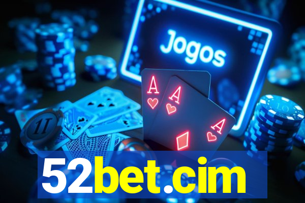 52bet.cim