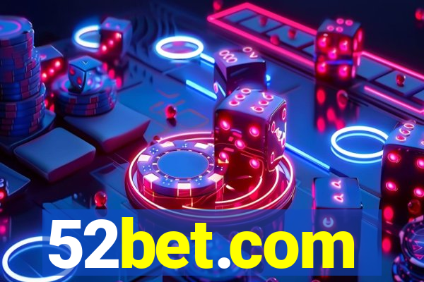 52bet.com