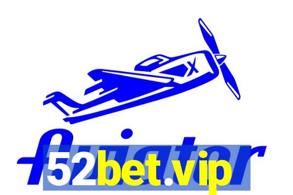 52bet.vip