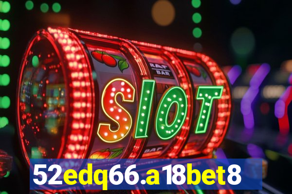 52edq66.a18bet8.com