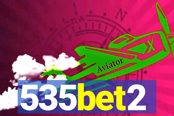 535bet2