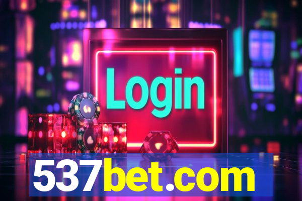 537bet.com