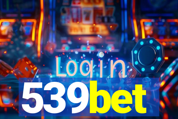 539bet