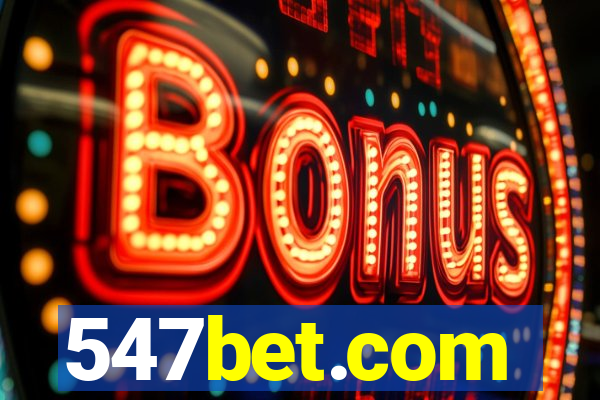 547bet.com