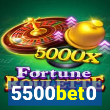 5500bet0