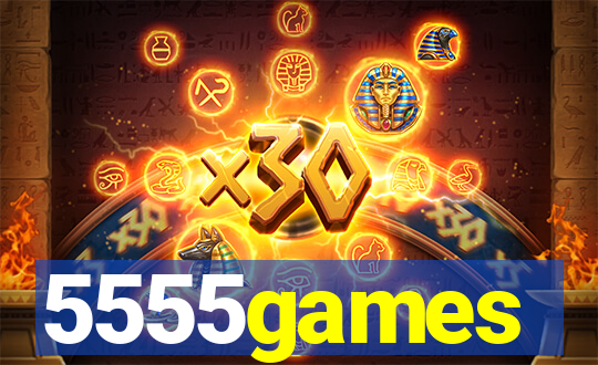 5555games