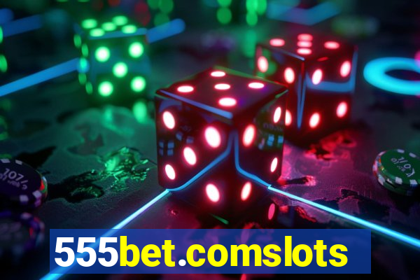 555bet.comslots