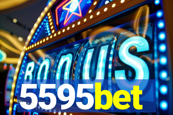 5595bet