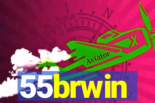 55brwin